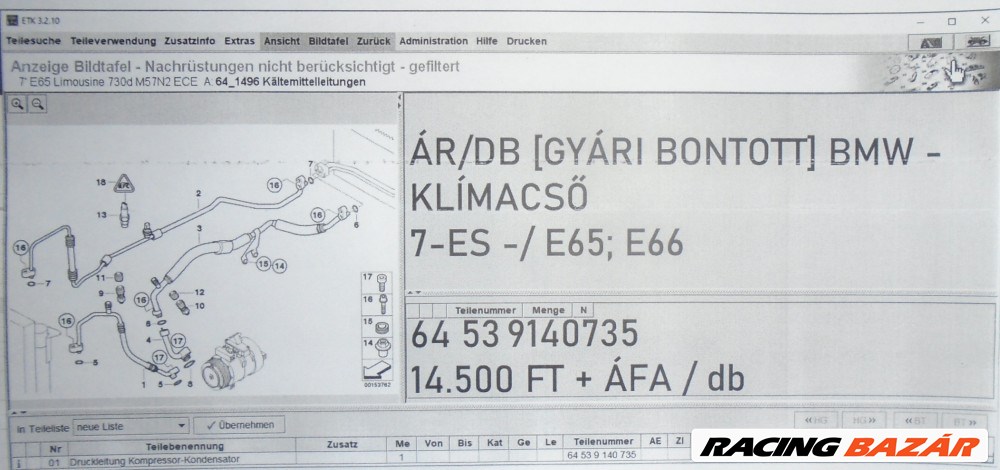 ÁR/DB [GYÁRI BONTOTT] BMW - KLÍMACSŐ - 7-ES-/ E65; E66 - 730d; 730Ld (M57N2) / -|64 53 9140735| 2. kép